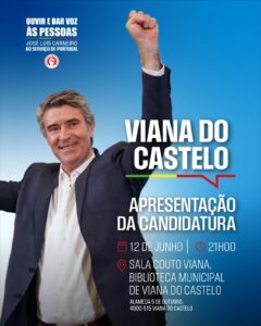 Apresentação de Candidatura em Viana do Castelo